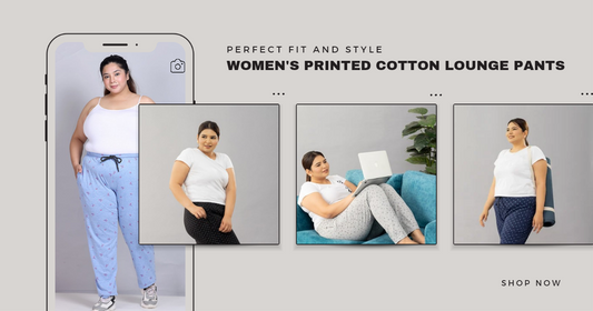 Perfect Fit and Style: Women's Printed Cotton Lounge Pants