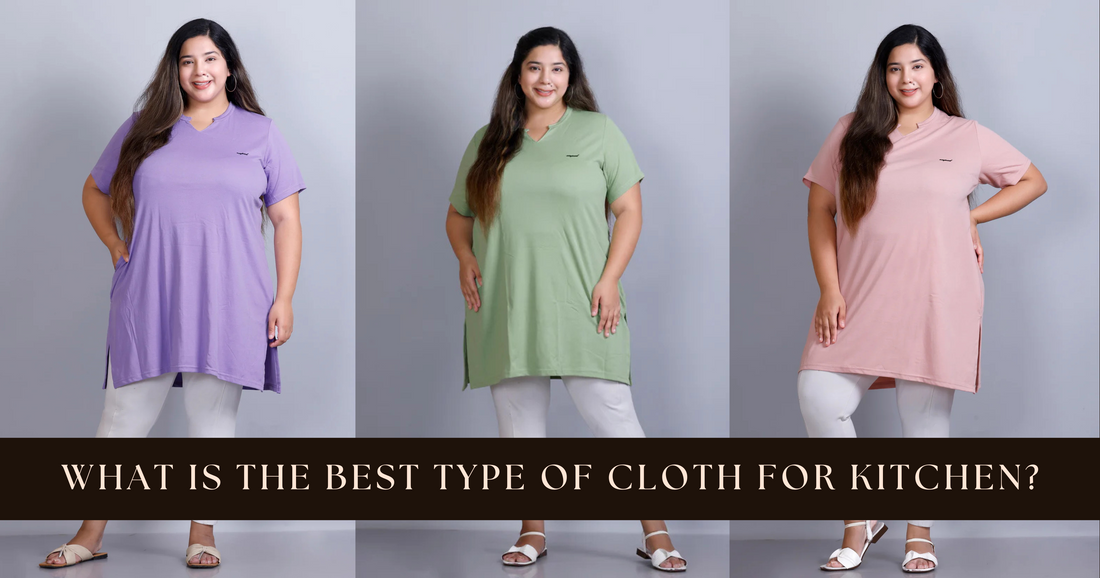 What is the best type of cloth for kitchen?